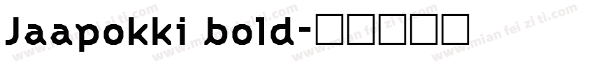 Jaapokki bold字体转换